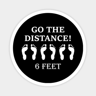 Go The Distance 6 Feet Social Distancing Magnet